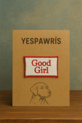 Good Girl Köpek Arması - Sevimli Nakış Arma | Ütü ile Yapışan Arma | YesPawris